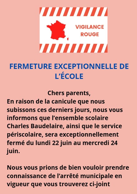 Alerte Canicule Vigilance Rouge, Fermeture exceptionnelle de l'école