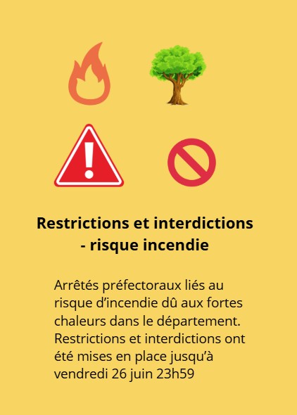 Arrêtés préfectoraux sur les risques d'incendis dans le département
